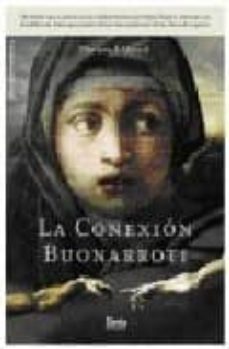 la conexion buonarrotti-mariano f. urresti-9788492520251