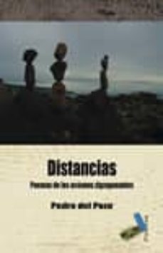distancias: poemas de los oceanos zigzagueantes-pedro del pozo-9788492528851