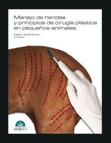manejo de heridas y principios de cirugia plastica en pequeños an imales-ana amat sanjuan-9788492569151