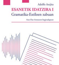 esanetik idatzera i. gramatika estiloen zabuan-adolfo arejita-9788492599851