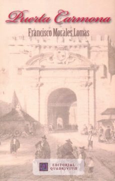 puerta carmona-francisco morales lomas-9788492604951