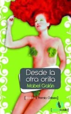 desde la otra orilla (ebook)-mabel galan-9788492609451