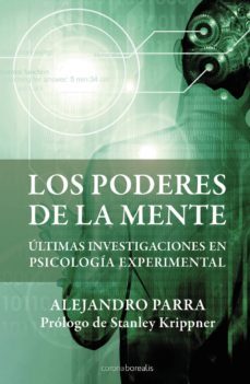 los poderes de la mente: ultimas investigaciones en psicologia pa anormal-9788492635351
