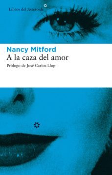 a la caza del amor (ebook)-nancy mitford-9788492663651