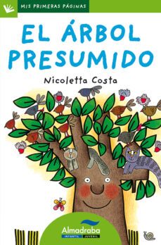 el arbol presumido (primeras paginas - lp: letra de palo)-nicoletta costa-9788492702251