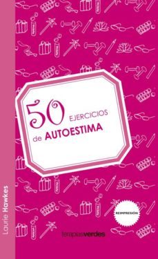 50 ejercicios de autoestima-laurie hawkes-9788492716951