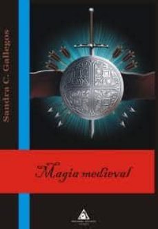 magia medieval-sandra c. gallegos-9788492952151
