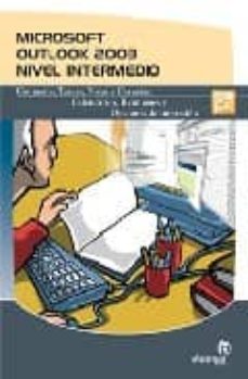 microsoft outlook 2003: nivel intermedio-9788493459451
