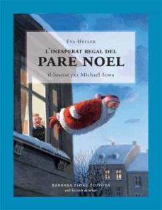l inesperat regal del pare noel-eva heller-9788493559151
