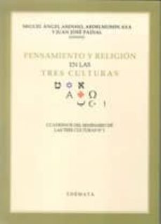pensamiento y religion en las tres culturas-miguel angel (ed.) asensio-aya (ed.) abdelmumin-9788493640651