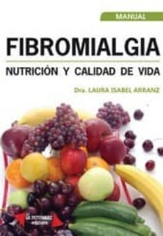 fibromialgia nutricion y calidad de vida-laura isabel arranz-9788494084751
