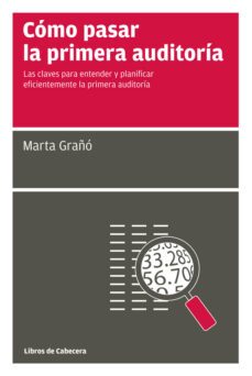 como pasar la primera auditoria (ebook)-marta graño calvete-9788494106651