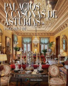 palacios y casonas de asturias iii.-alejandro braña-gracia suarez botas-9788494196751