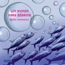 un mundo para marina-9788494244551