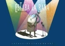 estaba la rana-ramon paris-9788494405051