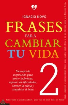 frases para cambiar tu vida 2 (ebook)-ignacio novo bueno-9788494406751