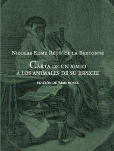 carta de un simio a los animales de su especie-nicolas edme retif de la bretonne-9788494416651