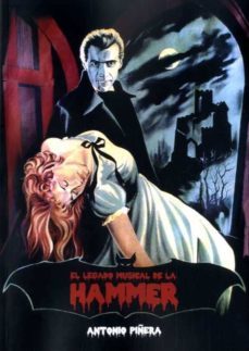 el legado musical de la hammer-antonio piñera-9788494500251