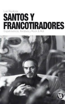 santos y francotiradores-luis boullosa-9788494533051