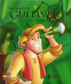 los viajes de gulliver / gullivers travels (ed. bilingue español )-jonathan swift-9788494543951