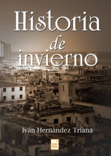 historia de invierno (ebook)-ivan hernandez triana-9788494607851