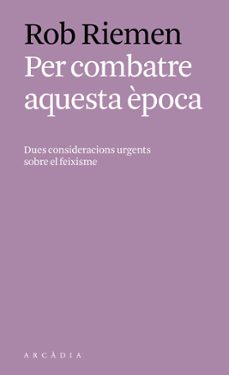 per combatre aquesta època-9788494717451