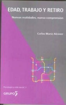 edad, trabajo y retiro-maria alcover-9788494743351
