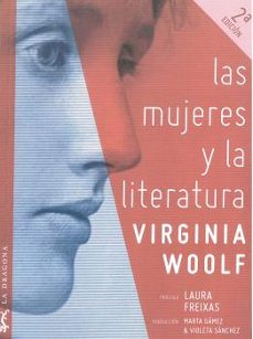 las mujeres y la literatura-virginia woolf-9788494773051