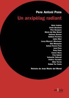 un arxipelag radiant-pere antoni pons-9788494860751
