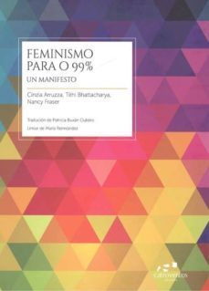 feminismo para o 99 %-cinzia arruzza-nancy fraser-9788494915451