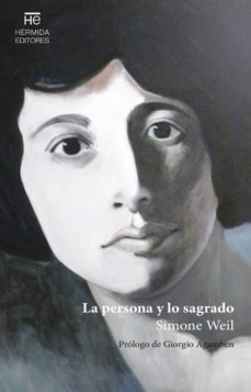 la persona y lo sagrado-simone weil-9788494937651