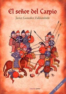 el señor del carpio (ebook)-javier gonzalez zaldumbide-9788495461551