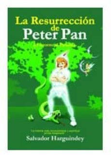 la resurreccion de peter pan: el retorno al paraiso-9788495496751