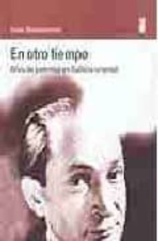 en otro tiempo: años de juventud en galitzia oriental-soma morgenstern-9788495587251