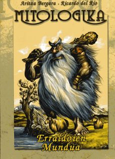 mitologika (erraldoien mundua)-9788495825551