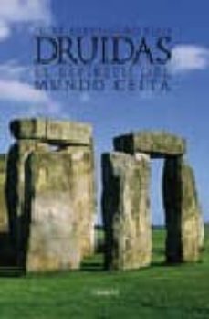 druidas: el espiritu del mundo celta-peter berresford-9788496052451