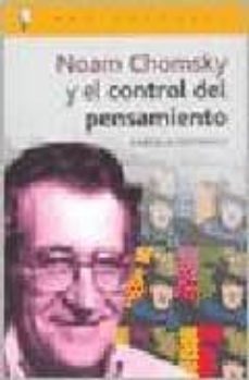noam chomsky y el control del pensamiento-9788496089051