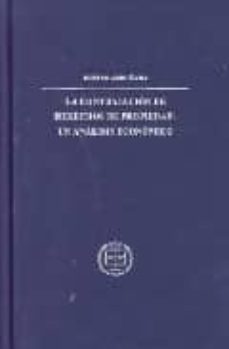 la contratacion de derechos de propiedad: un analisis economico-9788496347151