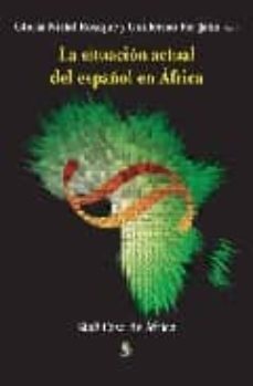 la situacion actual del español en africa-9788496464551