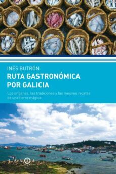 ruta gastronomica por galicia-9788496599451
