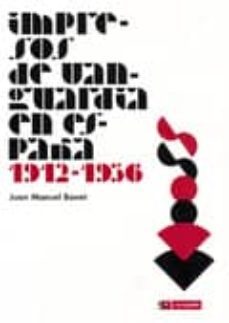 impresos de vanguardia en españa-juan manuel bonet-9788496657151