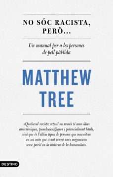 no sóc racista, però... (ebook)-matthew tree-9788497103251