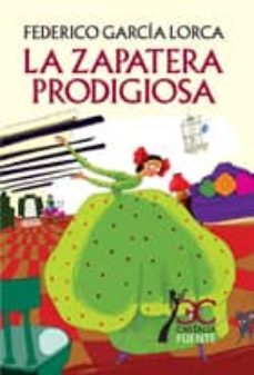 la zapatera prodigiosa-federico garcia lorca-9788497404051