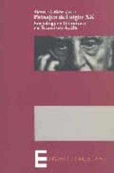 paisajes del siglo xx : sociologia y literatura en francisco ayal a-9788497426251