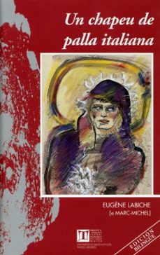 un chapeu de palla italiana (ed. bilingue  gallego, frances)-9788497491051