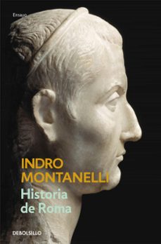 HISTORIA DE ROMA, INDRO MONTANELLI