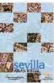 sevilla: atlas visual-9788497630351
