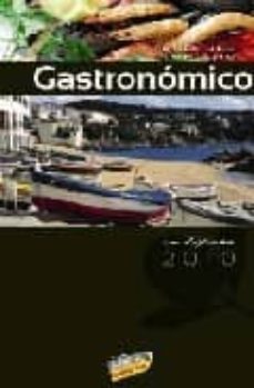 guia del turismo gastronomico en españa 2010-9788497768351