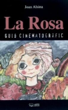 la rosa: guio cinematografic-9788497790451