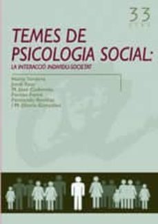 temes de psicologia social: la interaccio individu-societat-9788497911351